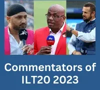 ILT20 Commentators 2023
