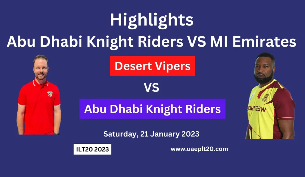 Abu Dhabi Knight Riders vs. MI Emirates Highlights