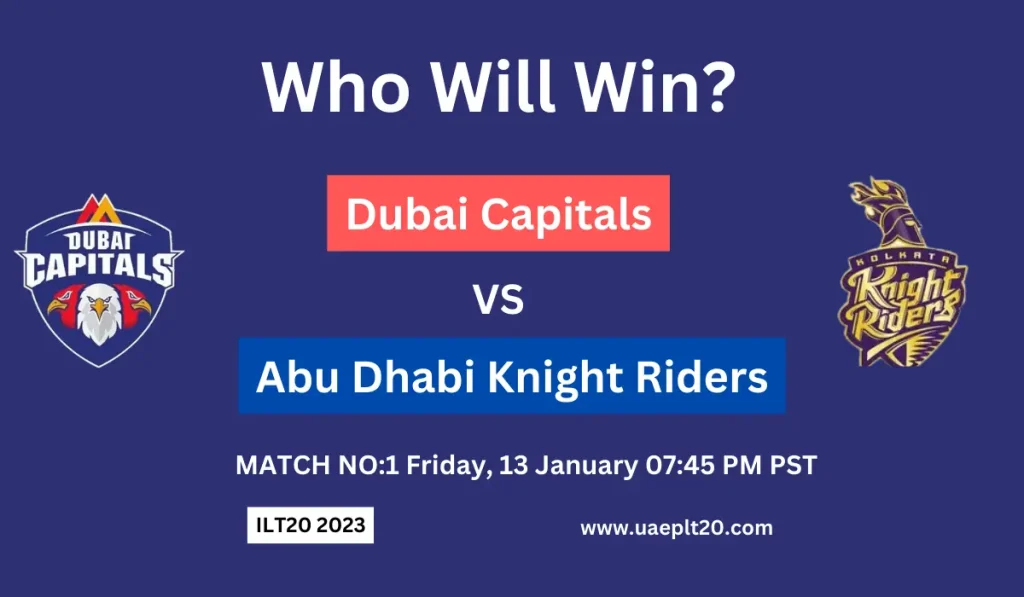 Dubai Capitals VS Abu Dhabi Knight Riders Match Prediction