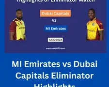 MI Emirates vs Dubai Capitals Eliminator Match Highlights