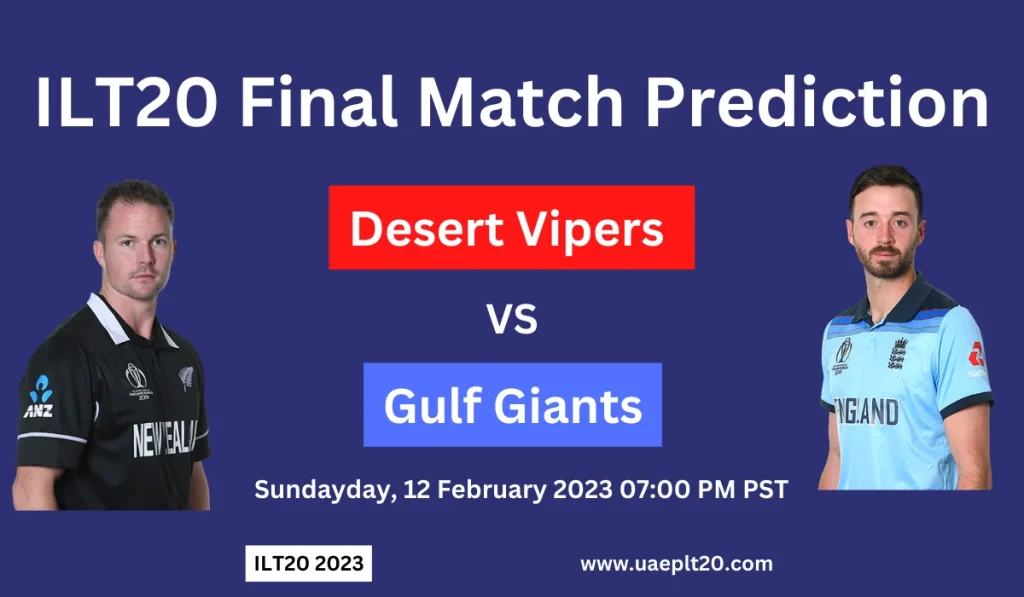desert vipers vs gulf giants final match prediction
